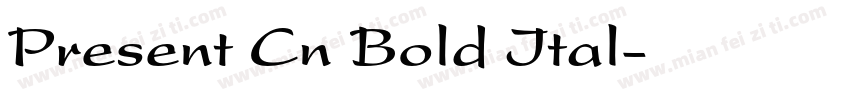 Present Cn Bold Ital字体转换